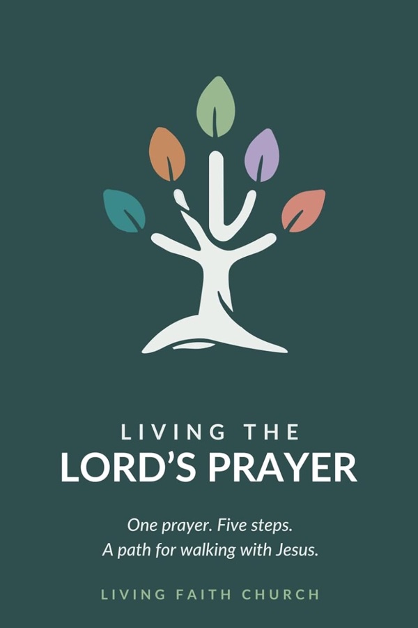 Cover of Living the Lord's Prayer
